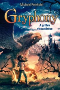 A griffek visszatérése - Gryphony 3
