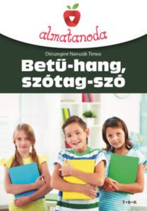 Betű-hang, szótag-szó - 1. osztály