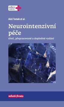 Neurointenzivní péče 3. vydání
