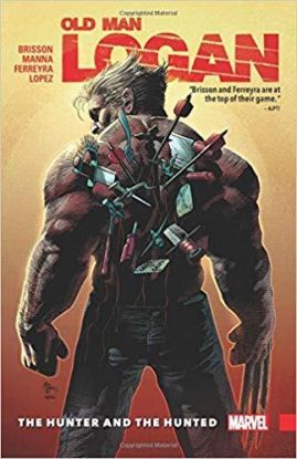 Wolverine: Old Man Logan Vol. 9: The Hunter and the Hunted