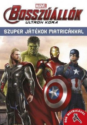 Bosszúállók - Ultron kora - Szuper játékok matricákkal