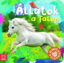 Album kicsiknek - Állatok a falun