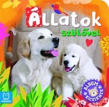 Album kicsiknek - Állatok a szülővel