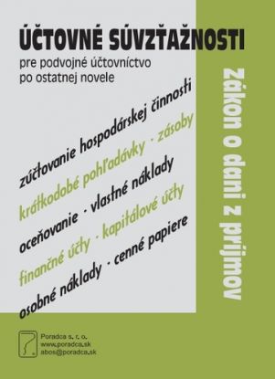 Účtovné súvzťažnosti a daň z príjmov 2019 - Postupy účtovania v podvojnom účtovníctve a ZDP po novele