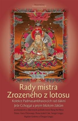 Rady mistra Zrozeného z lotosu 2.vydání