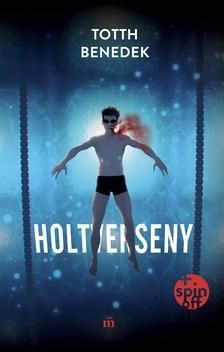 Holtverseny - új, bővített kiadás