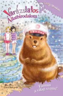 Varázslatos állatbirodalom 18. - Fannin a világ szeme!