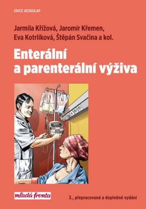 Enterální a parenterální výživa 3. vydání