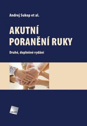 Akutní poranění ruky 2. vydání