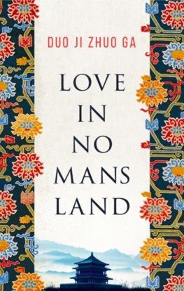 Love In No Mans Land