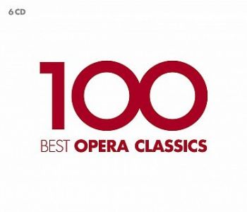 Various - 100 Best Opera Classics  6CD