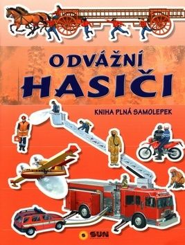 Odvážní hasiči