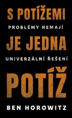 S potížemi je jediná potíž
