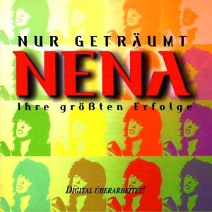 Nena - Nur Getraumt: Ihre Grossten Erfolge  CD