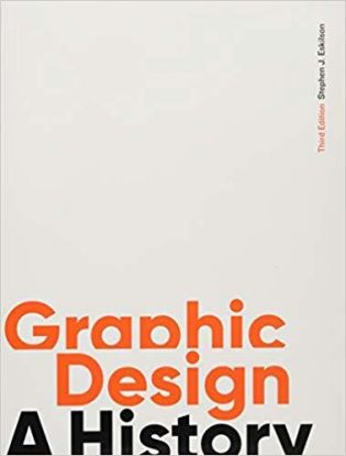 Graphic Design, Third Edition: A History