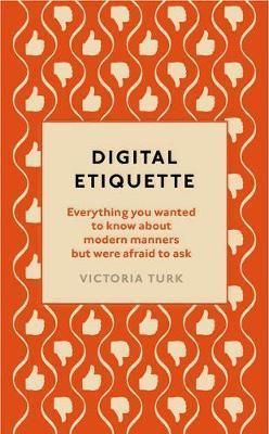 Digital Etiquette