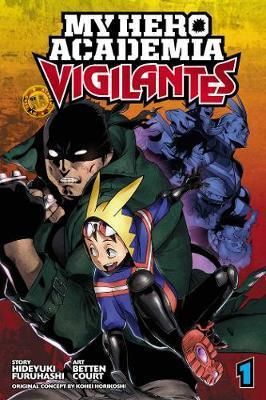 My Hero Academia - Vigilantes, Vol. 1