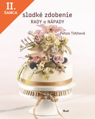 Lacná kniha Sladké zdobenie - Rady a nápady