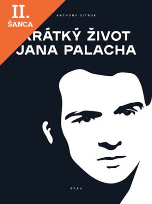 Lacná kniha Krátký život Jana Palacha