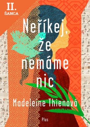 Lacná kniha Neříkej, že nemáme nic