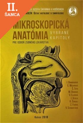 Lacná kniha Mikroskopická anatómia pre odbor zubného lekárstva