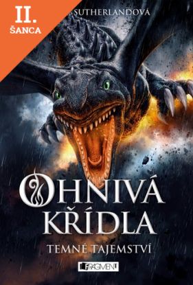 Lacná kniha Ohnivá křídla – Temné tajemství