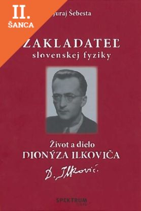 Lacná kniha Zakladateľ slovenskej fyziky