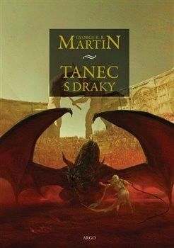 Tanec s draky - Píseň ledu a ohně 5.
