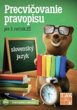 Precvičovanie pravopisu pre 2. ročník ZŠ