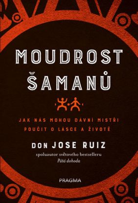 Moudrost šamanů