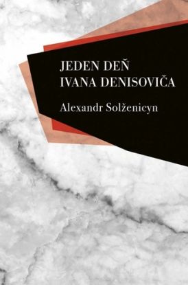 Jeden deň Ivana Denisoviča 3. vydanie