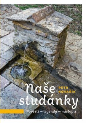 Studánky českých pověstí a legend