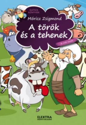 A török és a tehenek és más mesék