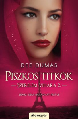 Piszkos titkok - Szerelem vihara 2.