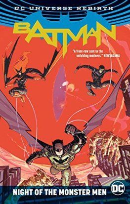 Batman Night Of The Monster Men (Rebirth)