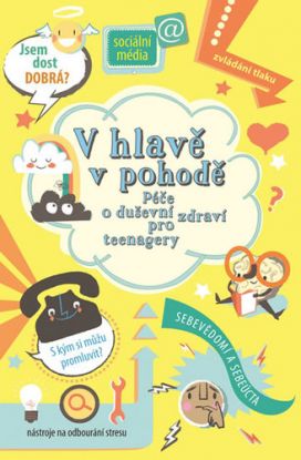 V hlavě v pohodě - Péče o duševní zdraví