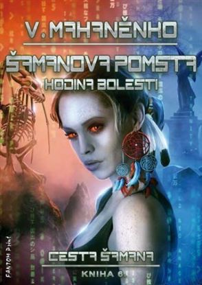 Šamanova pomsta - Hodina bolesti