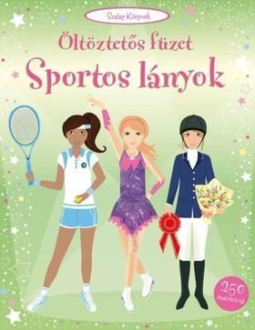 Sportos lányok - Öltöztetős füzet