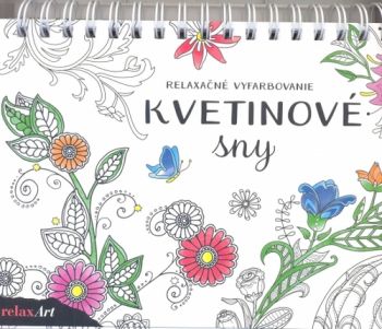 Kvetinové sny - Relaxačné vyfarbovanie