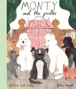 Monty and the Poodles