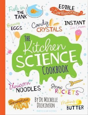 The Kitchen Science Cookbook