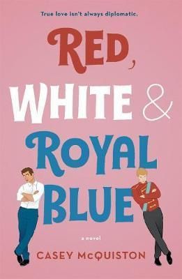 Red White and Royal Blue