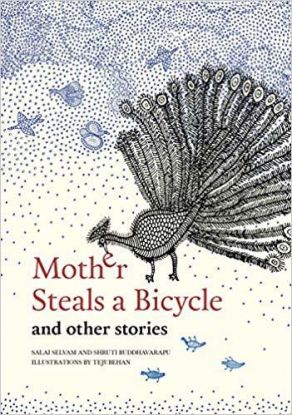 Mother Steals a Bicycle - And Other Stories