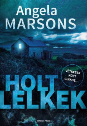 Holt lelkek - Vétkesek közt cinkos...