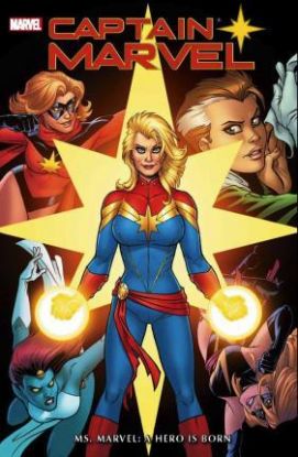 Captain Marvel - Ms. Marvel - A Hero Is Born