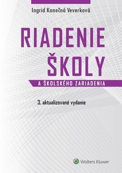 Riadenie školy a školského zariadenia - 3. vydanie