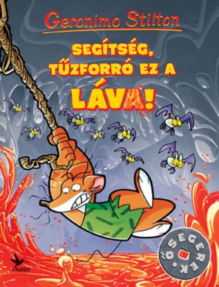 Segítség, tűzforró ez a láva!