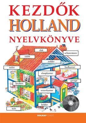 Kezdők holland nyelvkönyve (CD melléklettel)