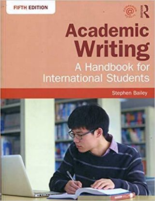 Academic Writing: A Handbook for International Students, 5th Edition