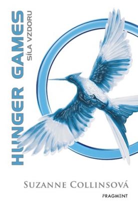 Hunger Games - Síla vzdoru 2. vydání
